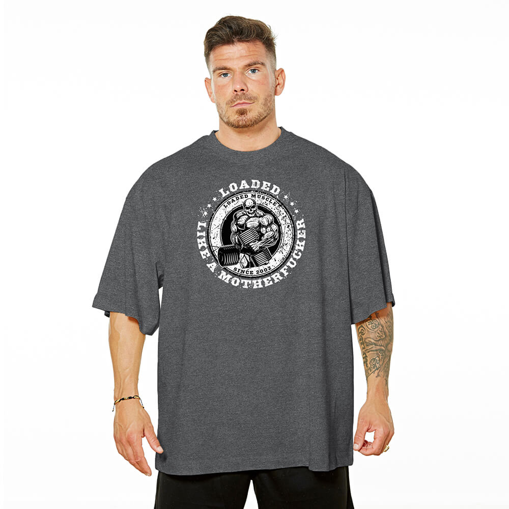 Loaded Like A Motherfucker Oversize Tee - Charcoal