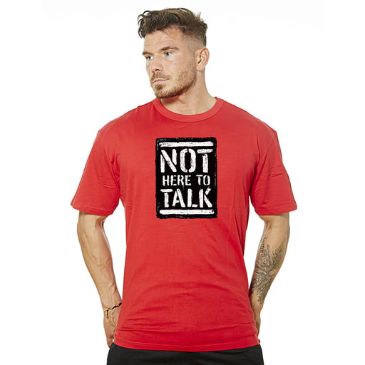 Not Here To Talk Tee - Red